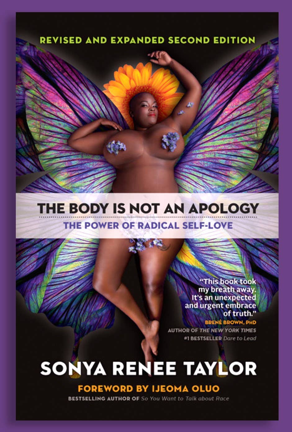 Body Is Not an Apology: The Power of Radical Self-Love