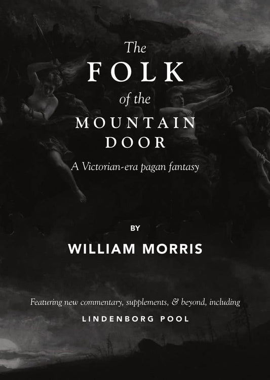 The Folk of the Mountain Door: A Victorian-Era Pagan Fantasy
