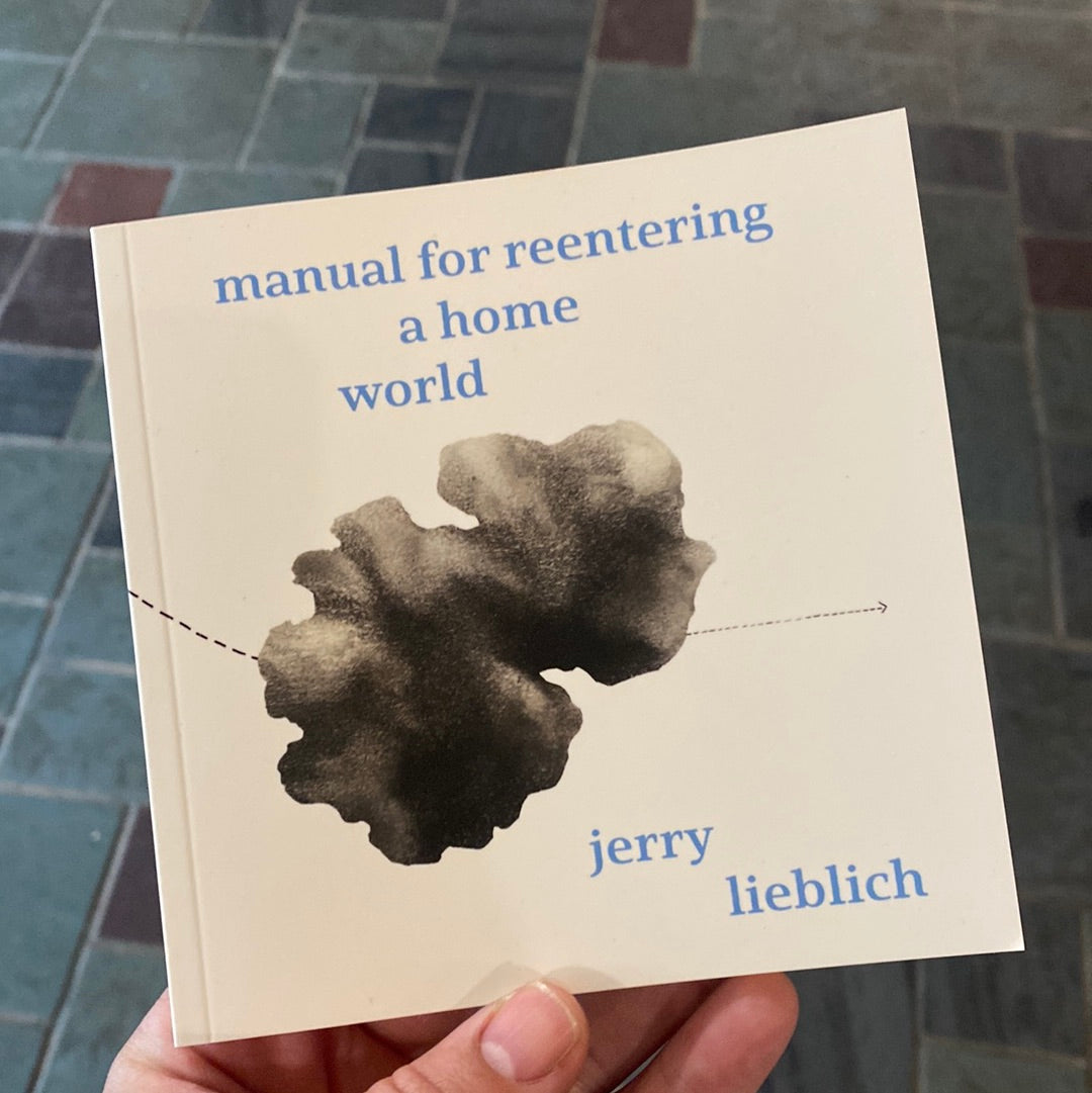 Manual for Reentering a Home World