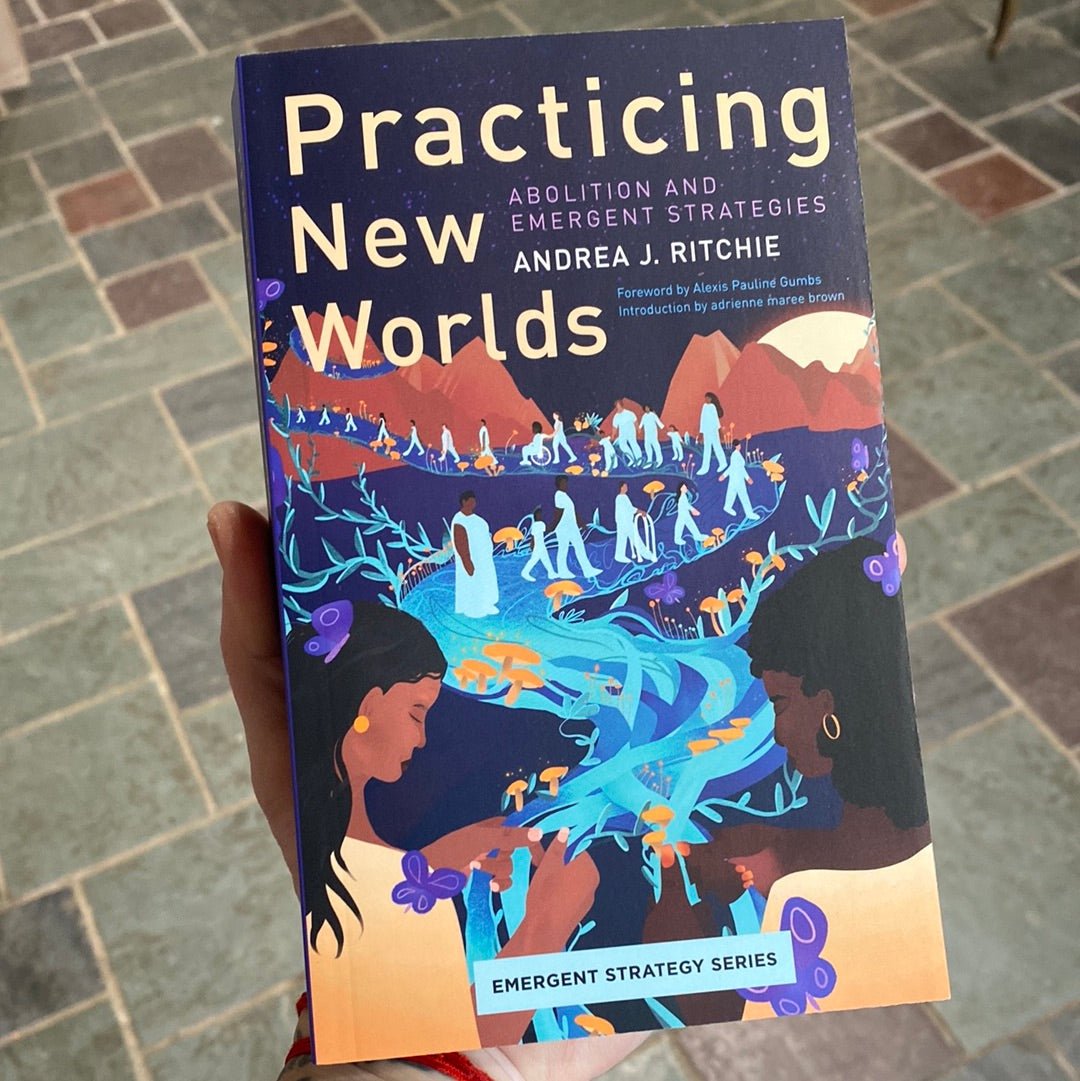 Practicing New Worlds