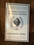 The British Book of Spells & Charms