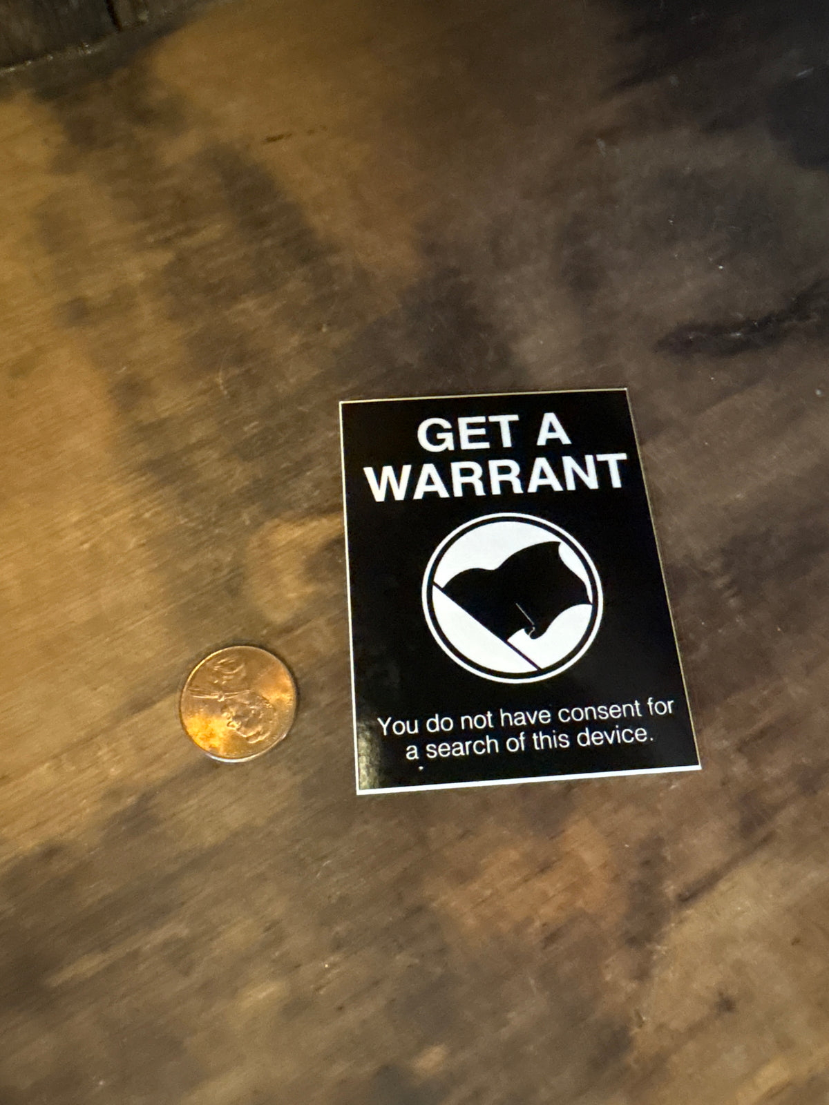 Get a Warrant Sticker