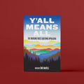 Y'all Means All: The Emerging Voices Queering Appalachia