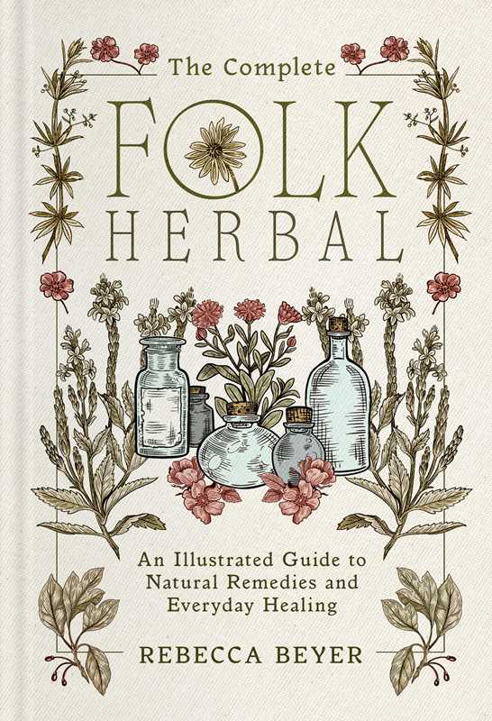 The Complete Folk Herbal