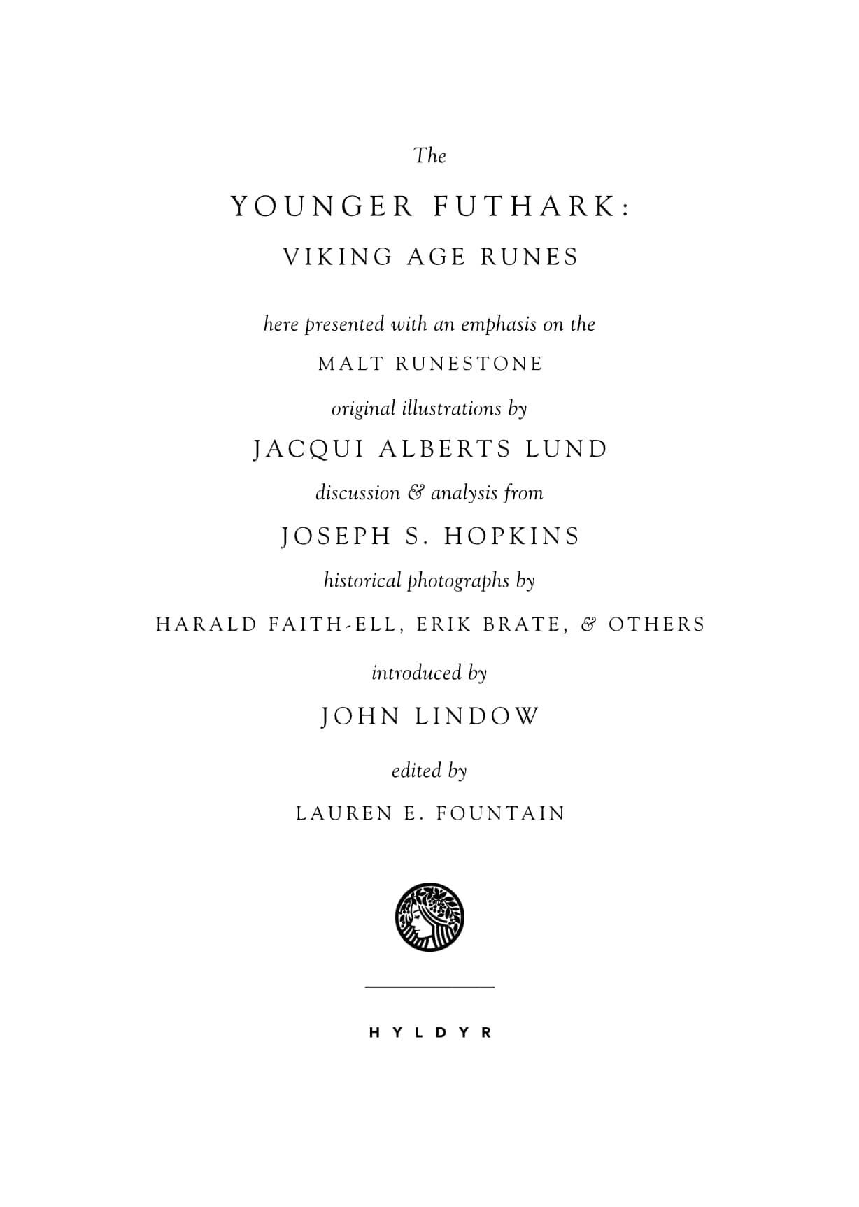 The Younger Futhark: Viking Age Runes