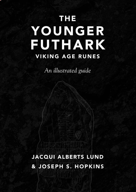 The Younger Futhark: Viking Age Runes