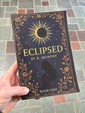 Eclipsed: Book One