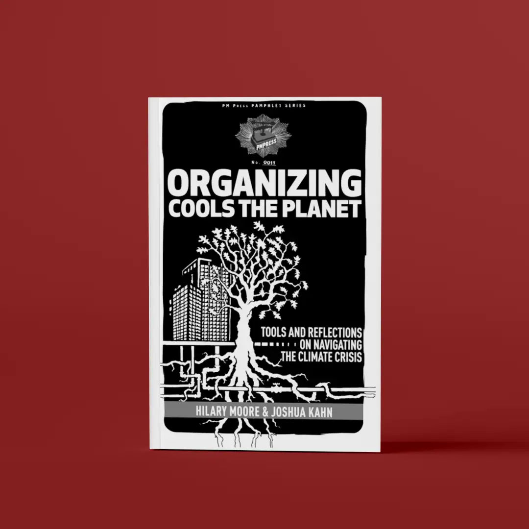 Organizing Cools The Planet: Climate Crisis Tools