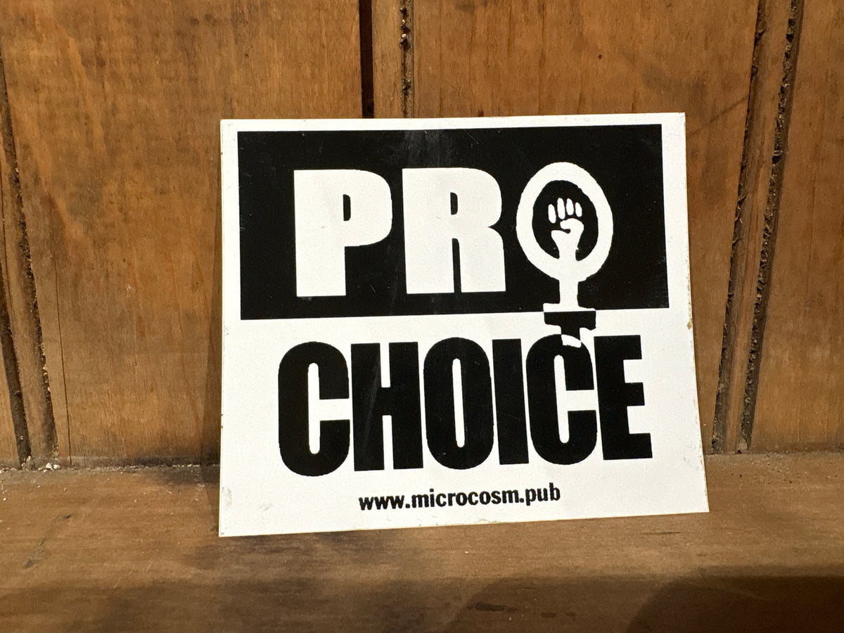 Pro Choice Sticker