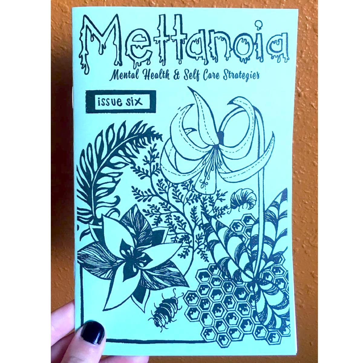 Mettanoia Zine #6: Mental Health & Self-Care Strategies