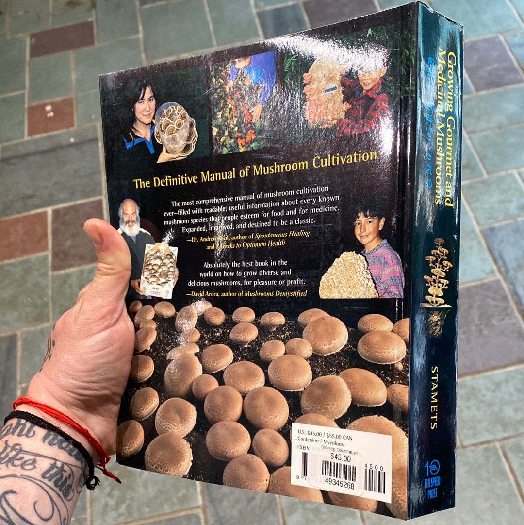 Growing Gourmet and Medicinal Mushrooms