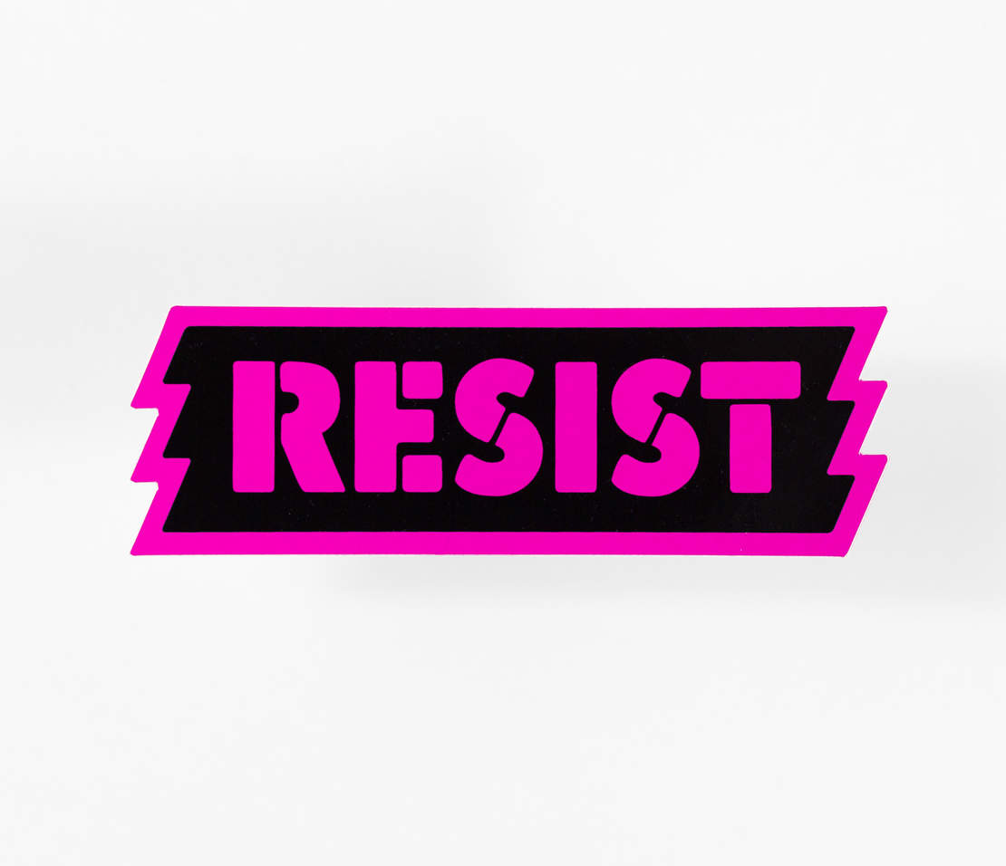 Resist Sticker