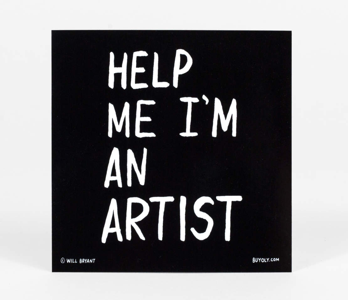 Help me I'm an Artist Sticker