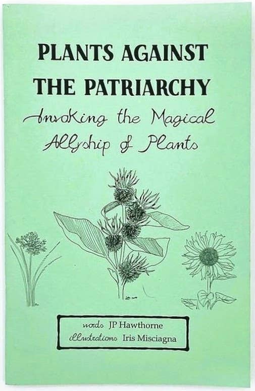 Plants Against the Patriarchy