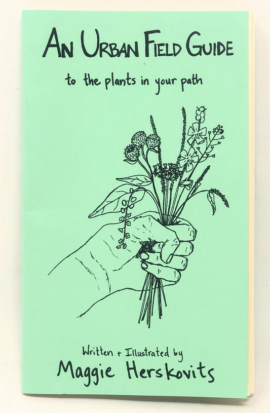 Urban Field Guide to the Plants in Your Path