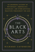 Black Arts: History of Witchcraft, Demonology, Astrology