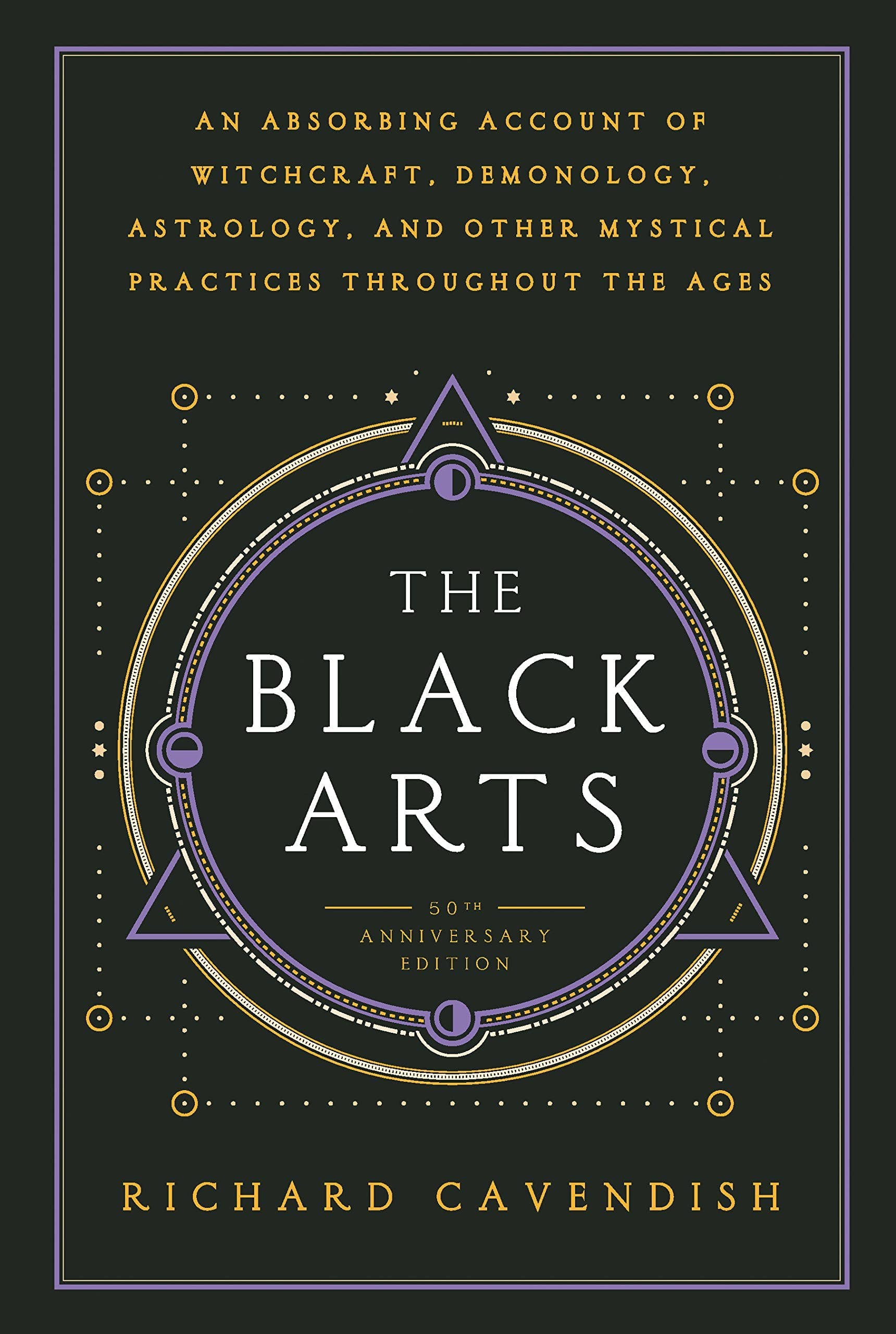 Black Arts: History of Witchcraft, Demonology, Astrology