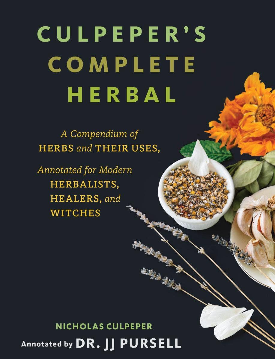 Culpeper's Complete Herbal: Herbalists, Healers, & Witches