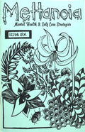 Mettanoia Zine #6: Mental Health & Self-Care Strategies