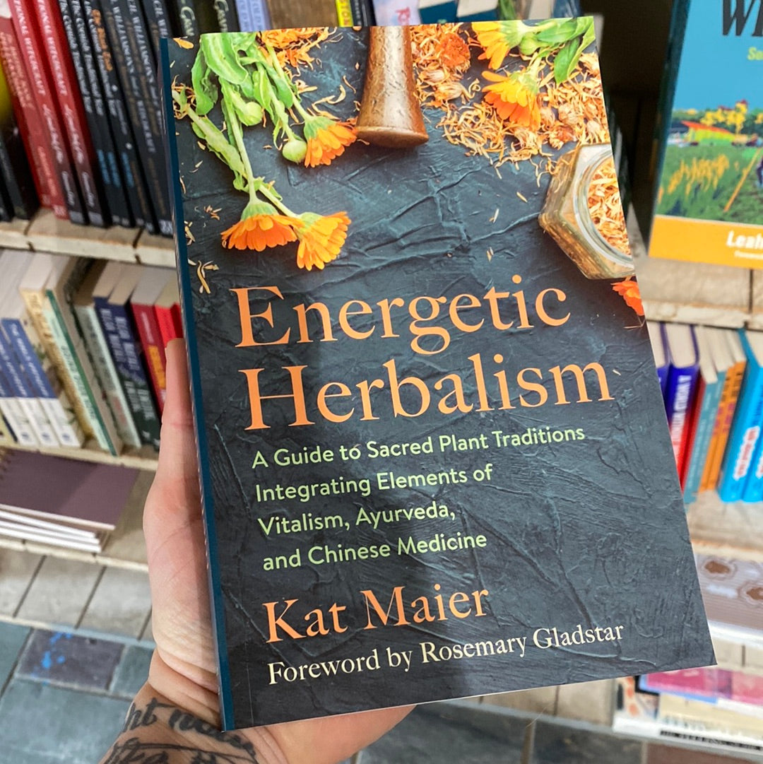 Energetic Herbalism