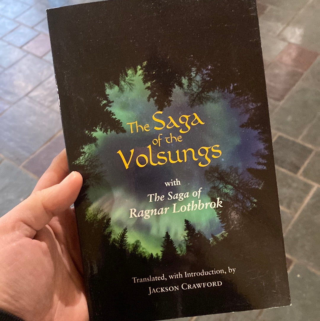 Volsunga Rituals The Saga of the Volsungs and the Saga of Ragnar Lothbrok – Wild Soul ...