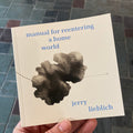 Manual for Reentering a Home World