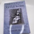 The Old Woman and the Conjurors