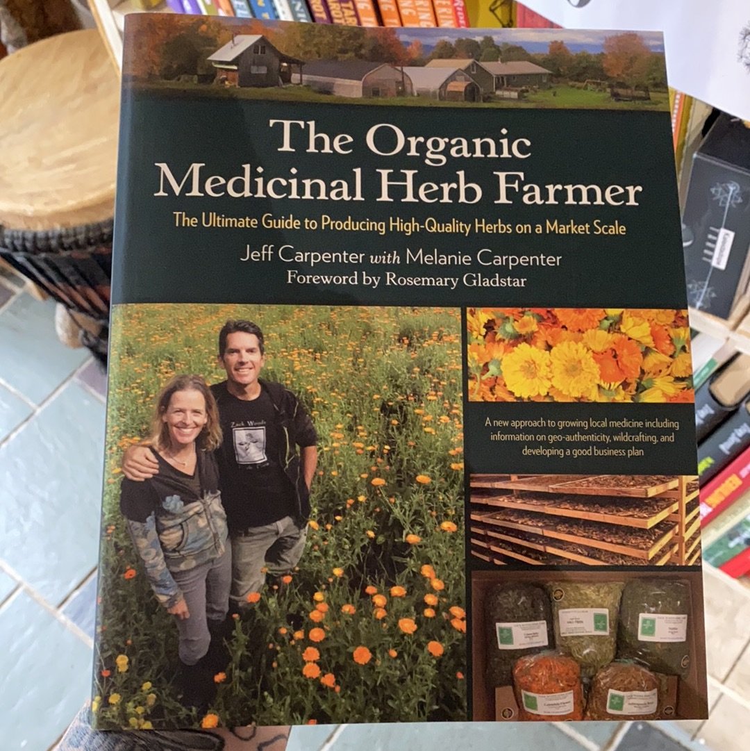 The Organic Medicinal Herb Farmer